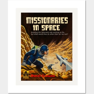 Missionaries in Space Posters and Art